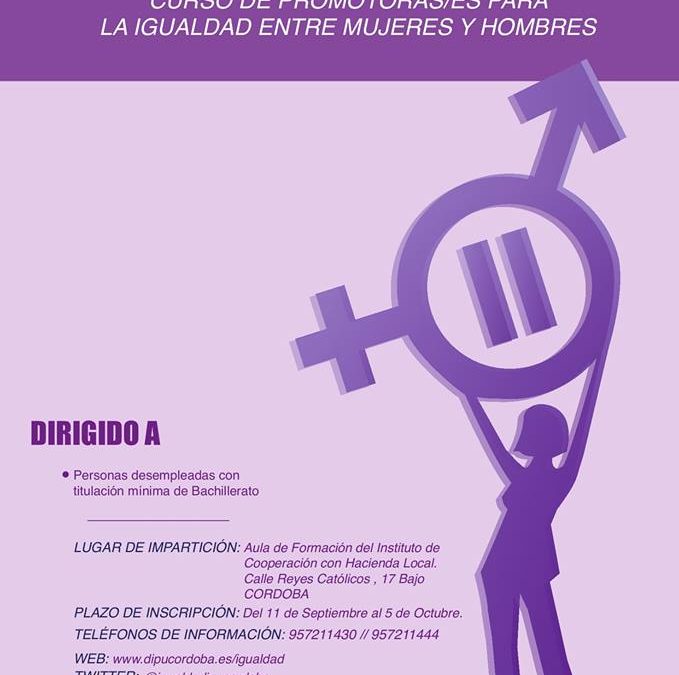 Curso de Promotores/as para la Igualdad entre Hombres y Mujeres. Plazo de inscripción hasta el 5 de octubre.