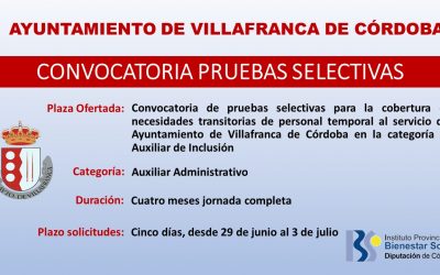 Convocatoria de pruebas selectivas para la cobertura de necesidades transitorias de personal temporal al servicio del Ayuntamiento de Villafranca de Córdoba en la categoría de auxiliar de inclusión social