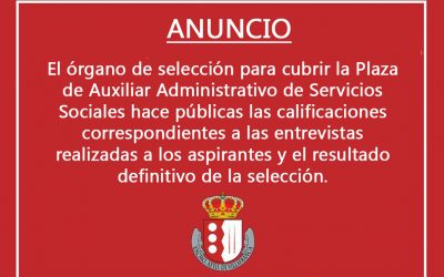 Calificaciones Órgano de Selección para cubrir plaza Auxiliar Administrativo Servicios Sociales