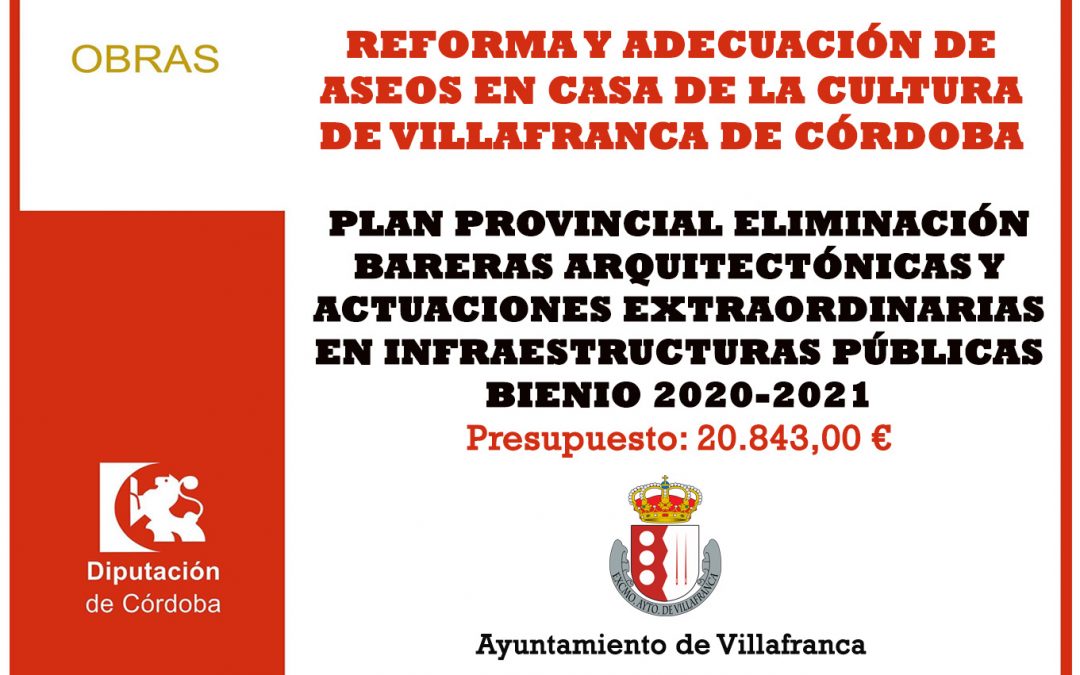 Subvención reforma y adecuación de aseos en casa de la cultura de Villafranca